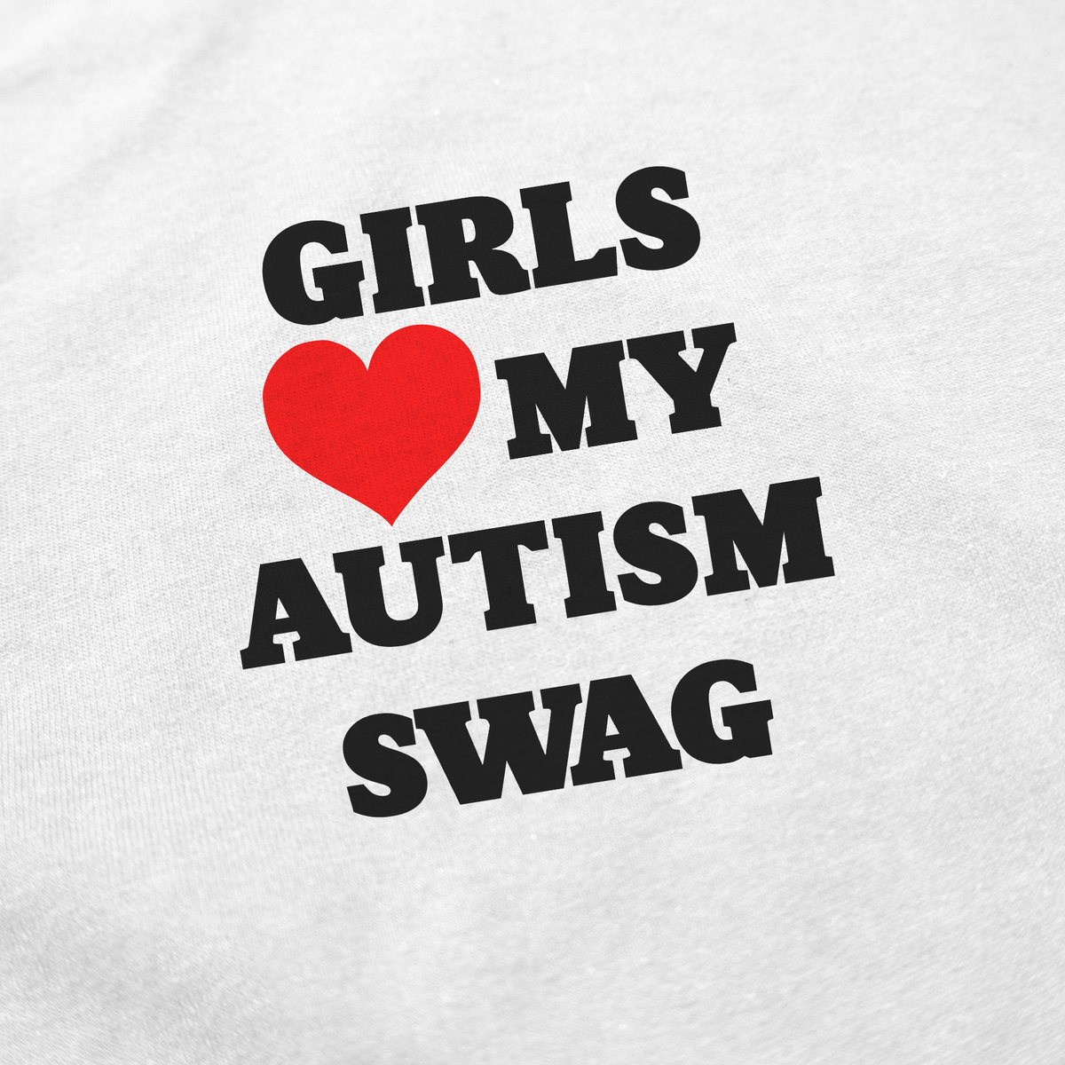 Girls Heart My Autism Swag T-Shirt