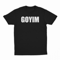 Goyim T-Shirt