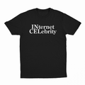 Internet Celebrity (Incel) T-Shirt