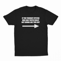 If You Though Epstein Was Bad You're Really Not Gonna Like This Guy T-Shirt