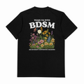 Yeah I'm Into BDSM (Bio-Diversity Supporting Meadows) T-Shirt (Backprint)