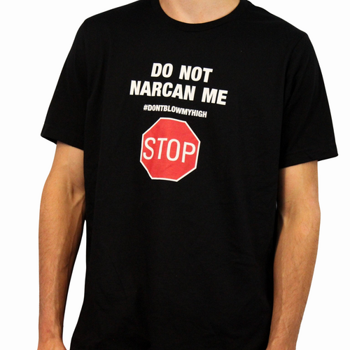 Do Not Narcan Me T-Shirt